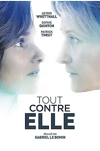 Постер к фильму «Всё против неё (2019)»