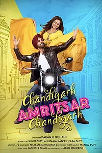 Главный постер фильма «Chandigarh Amritsar Chandigarh (2019)»