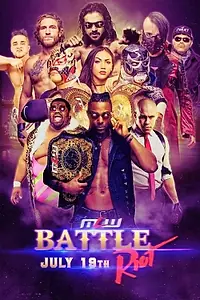 Постер к фильму «MLW Battle Riot II (2019)»