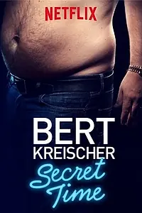 Постер к фильму «Берт Крайшер: Время Секретов (2018)»