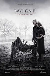 Постер к фильму «Bayi Gaib: Bayi Tumbal Bayi Mati (2018)»