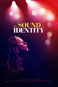 Постер к фильму «The Sound of Identity (2020)»