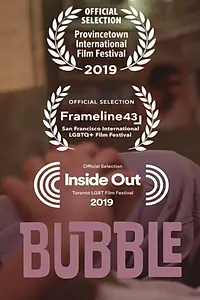 Постер к фильму «Bubble (2019)»
