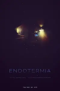 Главный постер фильма «Endotermia (2018)»
