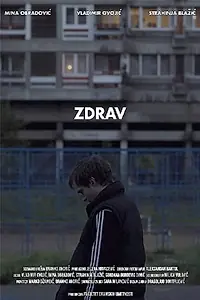 Постер к фильму «Zdrav (2019)»