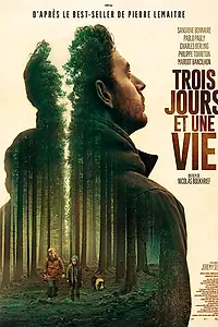 Главный постер фильма «Три дня и жизнь (2019)»