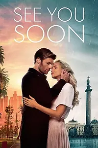 Главный постер фильма «До скорой встречи (2019)»