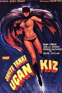 Постер к фильму «Uçan Kiz (1972)»