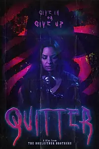 Постер к фильму «Quitter (2019)»