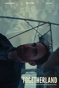Главный постер фильма «Togetherland (2020)»