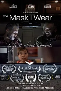 Главный постер фильма «The Mask I Wear (2019)»
