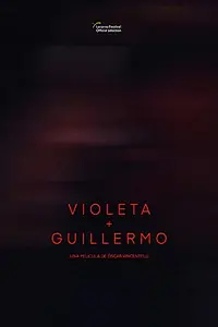 Главный постер фильма «Violeta + Guillermo (2018)»