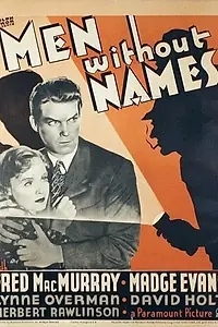 Постер к фильму «Men Without Names (1935)»