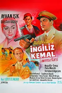 Постер к фильму «Ingiliz Kemal Lawrense Karsi (1952)»