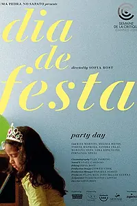 Главный постер фильма «Dia de Festa (2019)»