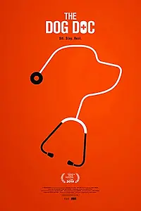 Постер к фильму «The Dog Doc»