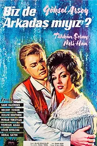 Главный постер фильма «Biz de arkadas miyiz? (1962)»