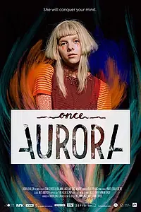 Постер к фильму «Аврора (2018)»