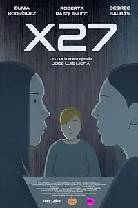 Постер к фильму «X27 (2019)»