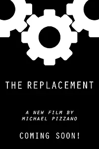 Постер к фильму «The Replacement (2019)»
