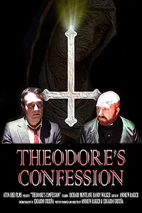 Главный постер фильма «Theodore's Confession (2020)»