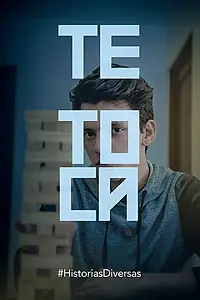 Постер к фильму «Te toca (2019)»