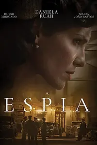 Постер к сериалу «A Espia (2020)»