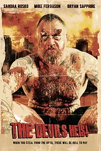 Главный постер фильма «Дьявольское ограбление (2020)»