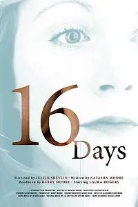 Постер к фильму «16 Days (2019)»