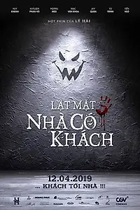 Главный постер фильма «Lat Mat 4: Nha Co Khach (2019)»