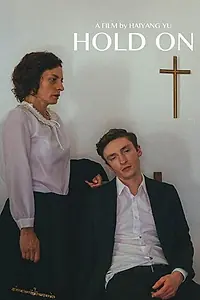 Постер к фильму «Hold On (2019)»