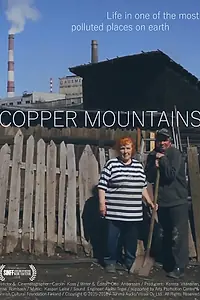 Постер к фильму «Copper Mountains (2018)»