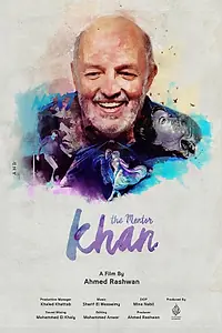 Постер к фильму «Khan, The Mentor (2018)»