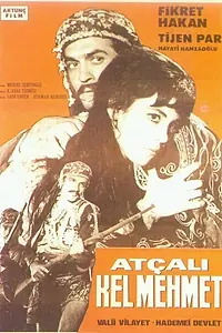 Главный постер фильма «Atçali Kel Mehmet (1964)»