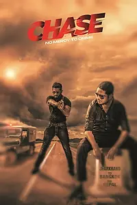 Постер к фильму «Chase: No Mercy To Crime (2019)»