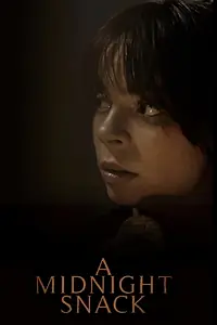 Постер к фильму «A Midnight Snack (2018)»
