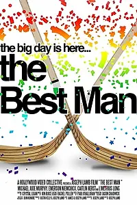 Главный постер фильма «The Best Man (2018)»