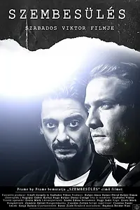 Постер к фильму «Szembesülés (2021)»