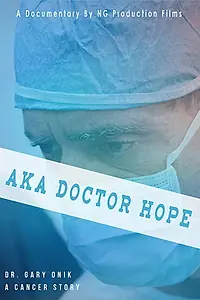 Главный постер фильма «AKA Doctor Hope (2019)»
