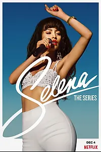 Постер к сериалу «Селена (2020 - 2021)»
