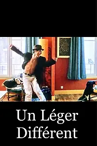 Постер к фильму «Un léger différent (1998)»