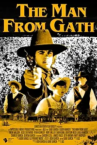 Главный постер фильма «The Man From Gath (2019)»