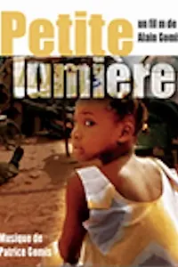 Главный постер фильма «Petite lumière (2003)»