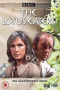 Главный постер сериала «The Lotus Eaters (1972 - 1973)»
