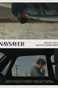 Главный постер фильма «Naysayer (2019)»