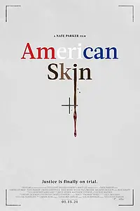 Постер к фильму «Американская кожа (2019)»