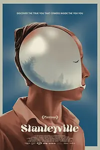 Постер к фильму «Стэнливиль (2021)»