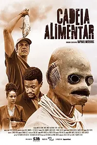 Главный постер фильма «Cadeia Alimentar (2019)»