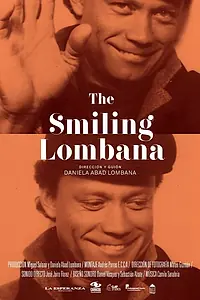 Главный постер фильма «The Smiling Lombana (2018)»