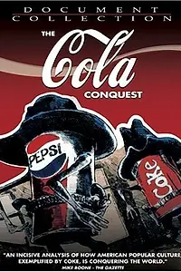 Главный постер фильма «The Cola Conquest (1998)»
